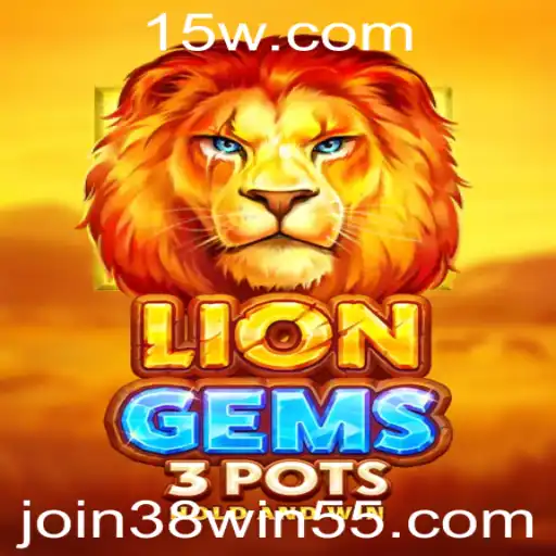 Descubra o Mundo de Diversão com LionGems3pots: Como Jogar e Ganhar